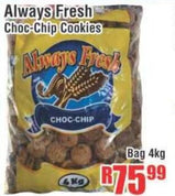 ALWAYS FRESH CHOC-CHIP  1x4kg